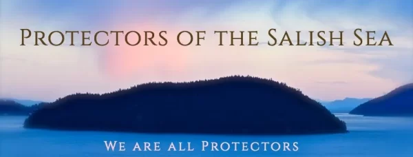 Protectors of the Salish Sea – Made in the San Juans